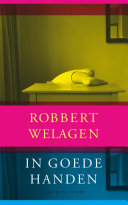 Robbert Welagen — In goede handen