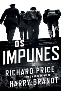 Richard Price — Os impunes