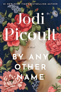 Jodi Picoult — By Any Other Name