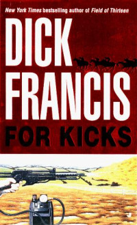 Dick Francis — For Kicks [Arabic]