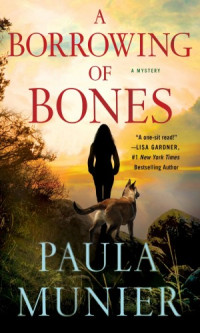 Paula Munier — A Borrowing of Bones