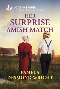 Pamela Desmond Wright — Her Surprise Amish Match