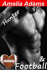 Amelia Adams — Hunter: Kiss the Boss!