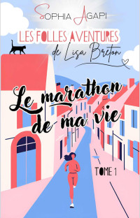 Sophia Agapi — Le marathon de ma vie