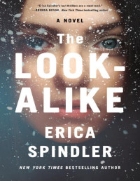 Erica Spindler [Erica Spindler] — The Look-Alike