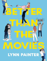 Lynn Painter — Better Than the Movies