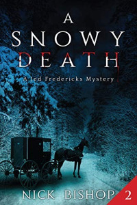 Nick Bishop  — A Snowy Death
