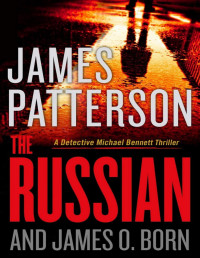 James Patterson & James O. Born [Patterson, James & Born, James O.] — The Russian