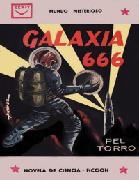 Pel Torro — Galaxia 666