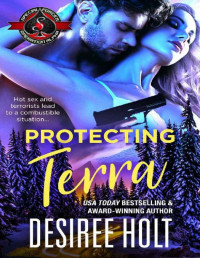Desiree Holt & Operation Alpha [Holt, Desiree] — Protecting Terra (Special Forces: Operation Alpha)
