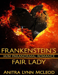 Anitra Lynn McLeod [McLeod, Anitra Lynn] — Frankenstein's Fair Lady