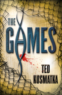 Ted Kosmatka — The Games