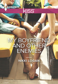 Nikki Logan — My Boyfriend and Other Enemies