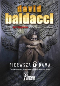 David Baldacci — Pierwsza dama