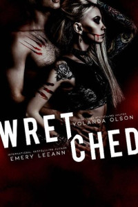 Yolanda Olson & Emery LeeAnn — Wretched