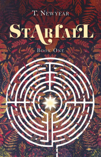 T. Newyear — Starfall Book 1