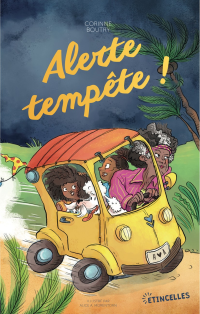 Corinne Boutry & Alice A. Morentorn — Alerte Tempête