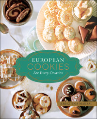 Krisztina Maksai — European Cookies for Every Occasion