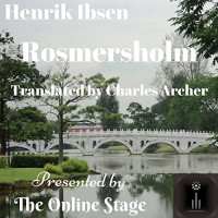 Henrik Ibsen — Rosmersholm