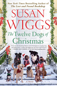 Susan Wiggs — The Twelve Dogs of Christmas