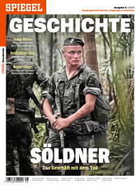 Spiegel Verlag — Spiegel GESCHICHTE 05/2023 - Söldner