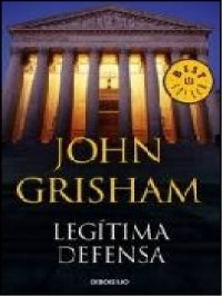 John Grisham — Legítima defensa [765]