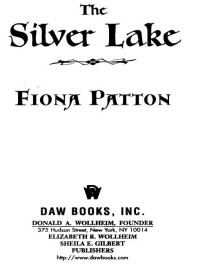 Fiona Patton; — The Silver Lake