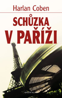 Coben Harlan — Schůzka v Paříži