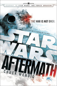 Chuck Wendig — Aftermath: Star Wars