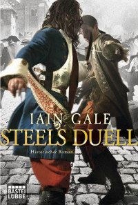 Iain Gale — Jack Steel 02 Steels Duell