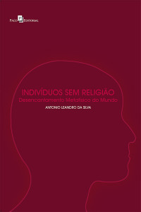 Antonio Leandro da Silva; — Indivduos sem-religio