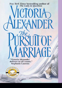 Victoria Alexander — The Pursuit of Marriage