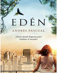 Andrés Pascual — Eden