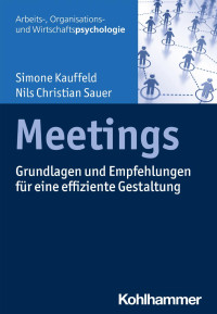 Simone Kauffeld & Nils Christian Sauer — Meetings