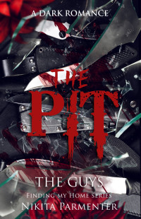 Nikita Parmenter — The Pit