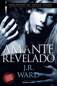 J. R. Ward — Amante Revelado