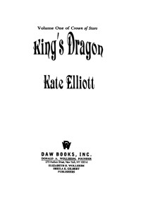 Kate Elliott; — King's Dragon