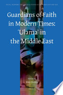 Meir Hatina — Guardians of Faith in Modern Times: ʿUlamaʾ in the Middle East