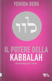 Yehuda Berg — Il potere della kabbalah