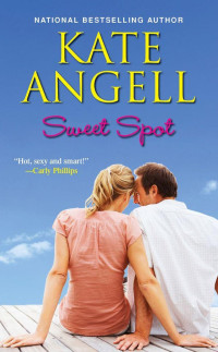 Kate Angell — Sweet Spot