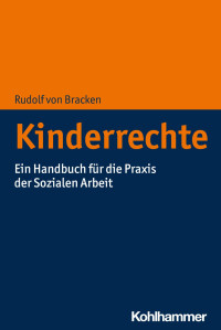 Rudolf von Bracken — Kinderrechte