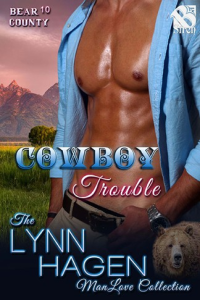 Hagen, Lynn — [Bear County 10] • Cowboy Trouble