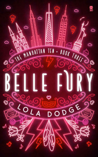 Lola Dodge [Dodge, Lola] — Belle Fury