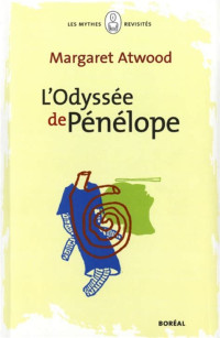 Atwood Margaret — L'odyssée de Pénélope