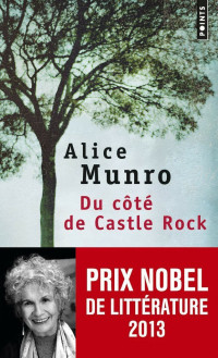 Alice Munro — Du Côté de Castle Rock