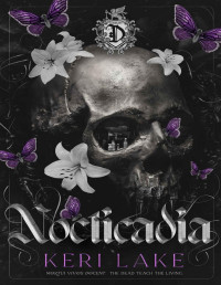 Keri Lake — Nocticadia: A Dark Academia Gothic Romance