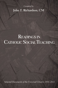 John T. Richardson; — Readings in Catholic Social Teaching