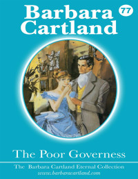 Barbara Cartland — The Poor Governess