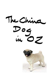 March Laumer — China Dog in Oz