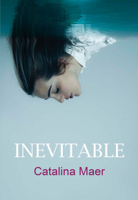 Catalina Maer — Inevitable